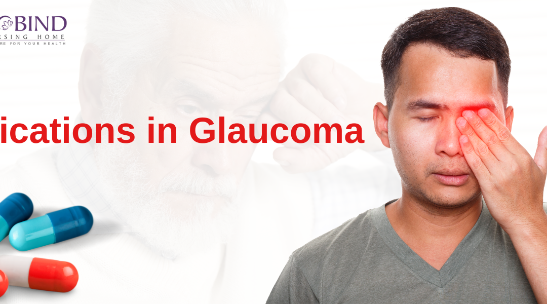 Medications in Glaucoma: Treatment Options to Protect Your Vision
