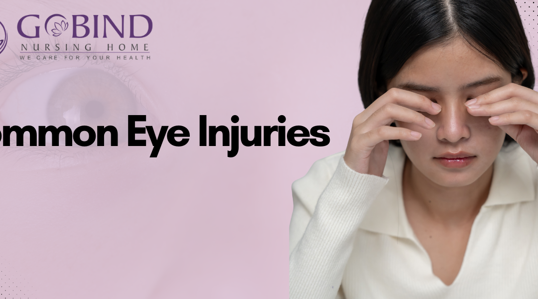 Common Eye Injuries: Causes, Symptoms, and Immediate First Aid