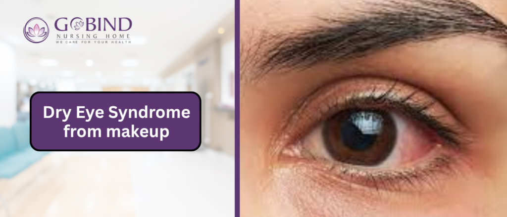 Frequent makeup use clogs meibomian glands, reducing oil in tears and causing dry eye syndrome. Gritty sensations, light sensitivity, and blurred vision follow prolonged exposure.