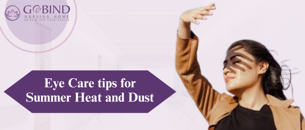 Summer brings intense heat, relentless dust, and UV exposure that can strain your eyes.