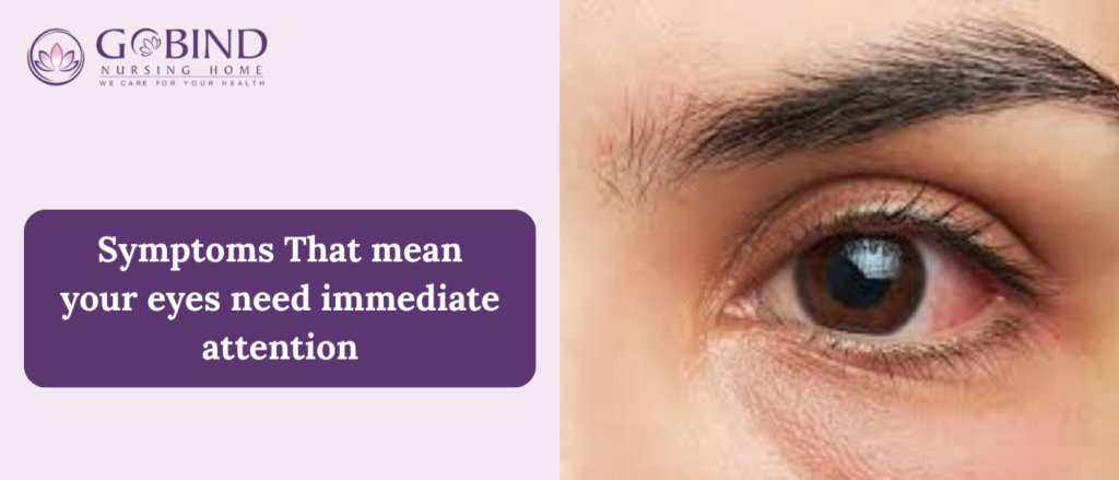 Sudden eye symptoms can signal serious issues requiring urgent care to prevent permanent damage.