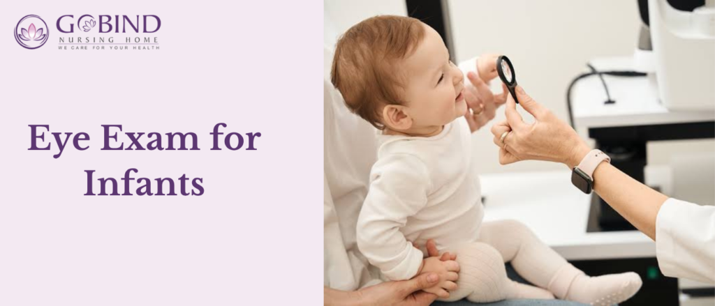 Healthy vision begins early. Babies should have their eyes examined to ensure normal visual development.


